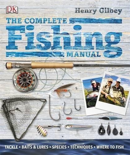 The Complete Fishing Manual By:Gilbey, Henry Eur:16,24 Ден2:1299