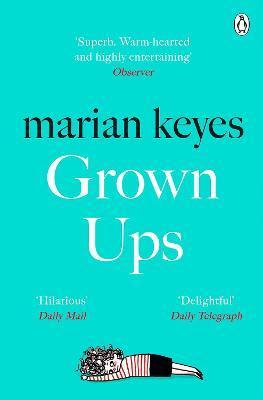 Grown Ups : British Book Awards Author of the Year 2022 By:Keyes, Marian Eur:47,14 Ден2:599