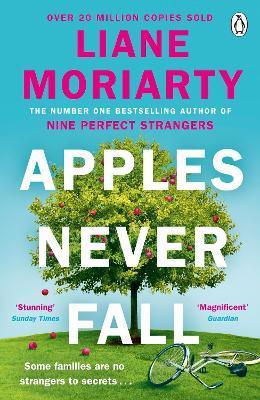 Apples Never Fall : The No 1 Bestseller and Richard & Judy pick from the author of Nine Perfect Strangers 2022 By:Moriarty, Liane Eur:14,62 Ден2:699