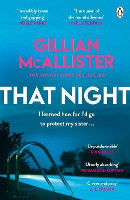 That Night : The Gripping Richard & Judy Psychological Thriller By:McAllister, Gillian Eur:9,74 Ден1:599