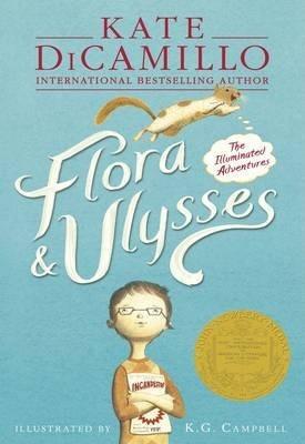 Flora & Ulysses : The Illuminated Adventures By:DiCamillo, Kate Eur:12,99 Ден1:499