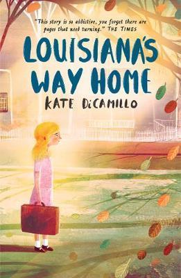 Louisiana's Way Home By:DiCamillo, Kate Eur:8,11 Ден1:499