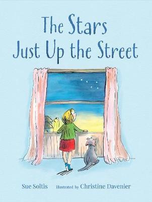 The Stars Just Up the Street By:Soltis, Sue Eur:8,11 Ден2:899