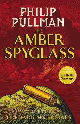 The Amber Spyglass By:Pullman, Philip Eur:12,99 Ден2:499