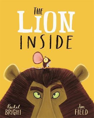 The Lion Inside By:Bright, Rachel Eur:6,49 Ден2:599