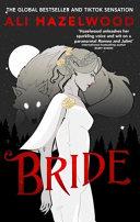 Bride By:Hazelwood, Ali Eur:9,74 Ден2:699