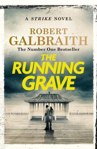 The Running Grave - Strike By:Galbraith, Robert Eur:16,24 Ден2:1199