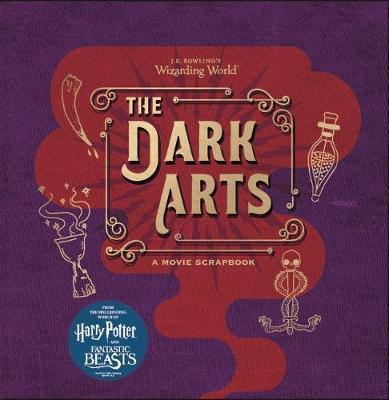 J.K. Rowling's Wizarding World - The Dark Arts : A Movie Scrapbook By:Bros., Warner Eur:17,87 Ден1:1099