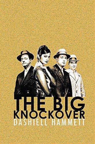 The Big Knockover By:Hammett, Dashiell Eur:11,37 Ден2:799