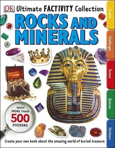 Rocks and Minerals Ultimate Factivity Collection : Create your own Book about the Amazing World of Buried Treasure By:DK Eur:8.11 Ден2:599