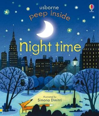 Peep Inside Night-Time By:Milbourne, Anna Eur:9,74 Ден2:599