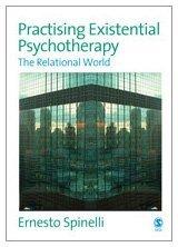 Practising Existential Psychotherapy : The Relational World By:Spinelli, Ernesto Eur:50,39 Ден2:5899