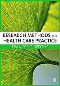 Research Methods for Health Care Practice By:Griffiths, Frances Eur:8,11 Ден1:5999