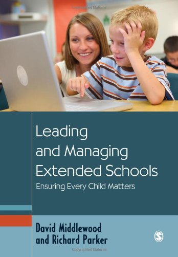 Leading and Managing Extended Schools : Ensuring Every Child Matters By:Middlewood, David Eur:32,50 Ден2:6199