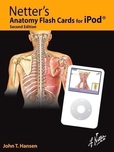 Netter's Anatomy Flash Cards for iPOD By:Hansen, John T Eur:86.16 Ден1:2099