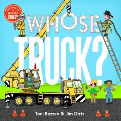 Whose Truck? By:Buzzeo, Toni Eur:9.74 Ден2:499