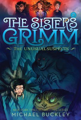 Sisters Grimm: Book Two: The Unusual Suspects (10th anniversary reissue) By:Buckley, Michael Eur:12,99 Ден2:499