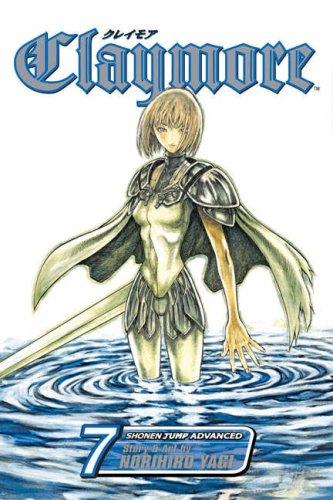 Claymore, Vol. 7 : Fit for Battle By:Yagi, Norihiro Eur:9,74 Ден2:599
