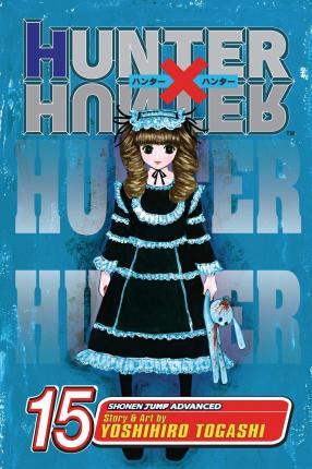 Hunter x Hunter, Vol. 15 By:Togashi, Yoshihiro Eur:9,74 Ден2:599