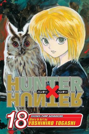 Hunter x Hunter, Vol. 18 By:Togashi, Yoshihiro Eur:17.87 Ден2:599