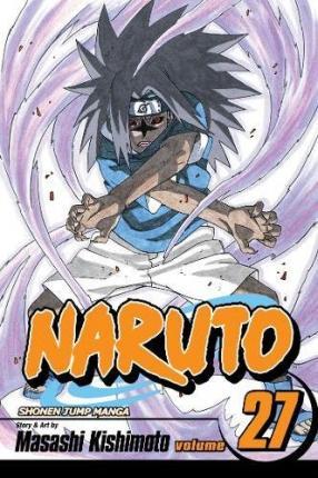 Naruto, Vol. 27 By:Kishimoto, Masashi Eur:9,74 Ден2:599