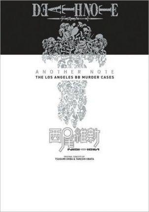 Death Note Another Note: The Los Angeles BB Murder Cases By:Nisioisin Eur:9.74 Ден2:999