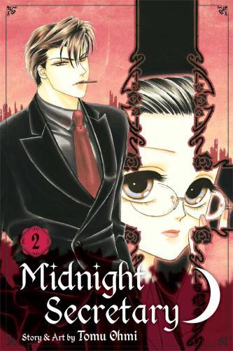 Midnight Secretary, Vol. 2 By:Ohmi, Tomu Eur:32,50 Ден2:599