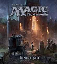 The Art of Magic: The Gathering - Innistrad By:Wyatt, James Eur:17,87 Ден2:2399