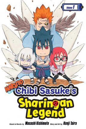 Naruto: Chibi Sasuke's Sharingan Legend, Vol. 1 By:Taira, Kenji Eur:19.50 Ден2:599
