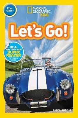 Let's Go! (Pre-reader) By:Kids, National Geographic Eur:8,11 Ден2:299