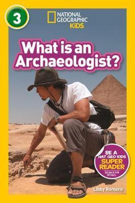 What is an Archaeologist? (L3) By:Kids, National Geographic Eur:12,99 Ден2:299
