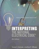 Interpreting the National Electrical Code By:Surbrook, Truman Eur:50.39 Ден2:5899