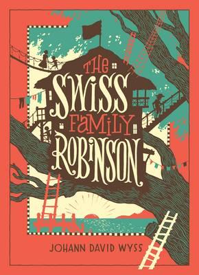 The Swiss Family Robinson - Barnes & Noble Leatherbound Children's Classics By:(illustrator), T. H. Robinson Eur:1,12 Ден2:1299