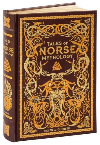 Tales of Norse mythology By:H. A Guerber, (He?le?ne Adeline), 1859-1929, Eur:17,87 Ден2:2199