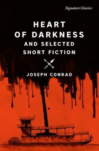 Heart of Darkness and Selected Short Fiction - Signature Classics By:Conrad, Joseph Eur:22,75 Ден2:599