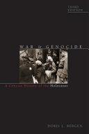 War and Genocide By:Bergen, Doris L. Eur:27.63 Ден2:2799