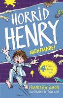 Horrid Henry's Nightmare By:Simon, Francesca Eur:4,88 Ден2:300