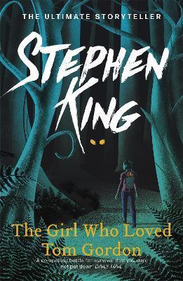 The Girl Who Loved Tom Gordon By:King, Stephen Eur:17,87 Ден2:599
