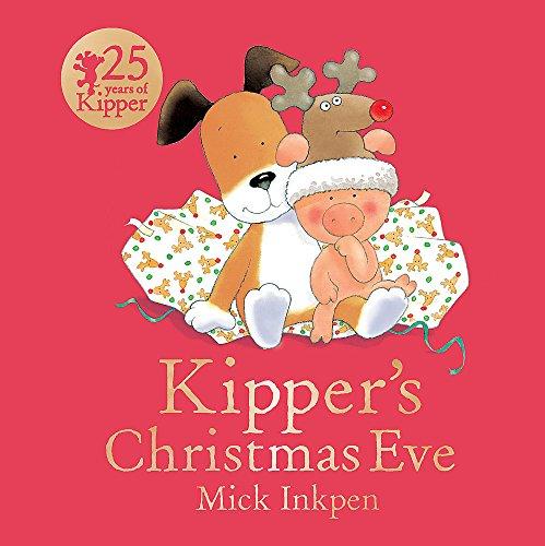 Kipper's Christmas Eve Board Book By:Inkpen, Mick Eur:6,49 Ден2:599