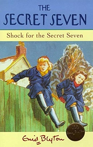 Secret Seven: Shock For The Secret Seven: Book 13 By:Blyton, Enid Eur:21,12 Ден2:399
