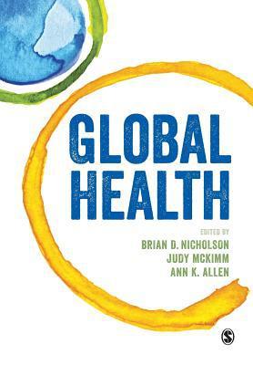Global Health By:Nicholson, Brian D. Eur:43,89 Ден1:1999