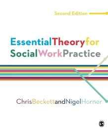 Essential Theory for Social Work Practice By:Beckett, Chris Eur:89,41 Ден2:1999