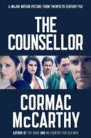 The Counselor By:McCarthy, Cormac Eur:30,88 Ден2:499