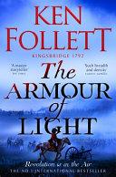 The Armour of Light By:Follett, Ken Eur:12,99 Ден1:799