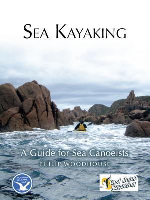 Sea Kayaking By:Woodhouse, Philip Eur:21.12 Ден2:300