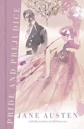 Pride and Prejudice (Deluxe Edition) - Deluxe Illustrated Classics By:Bil Donovan Eur:3,24 Ден2:2099
