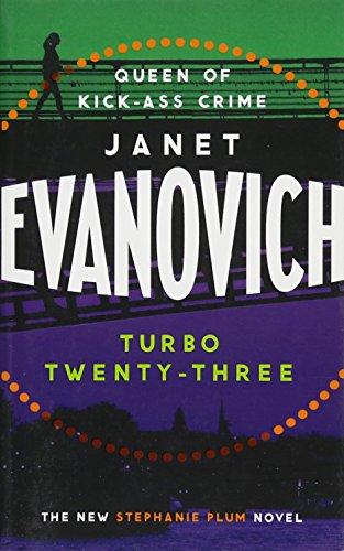 Turbo Twenty-Three : A fast-paced adventure full of murder, mystery and mayhem By:Evanovich, Janet Eur:21.12 Ден2:499