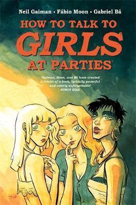 How to Talk to Girls at Parties By:Gaiman, Neil Eur:17,87 Ден2:899