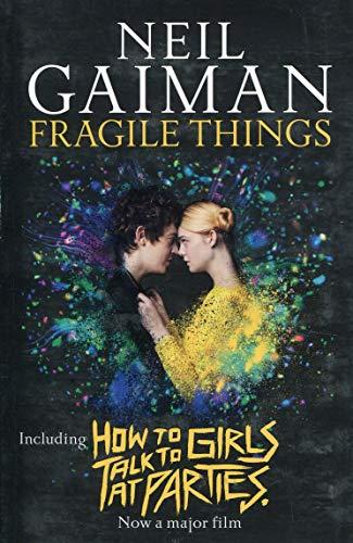 Fragile Things : includes How to Talk to Girls at Parties By:Gaiman, Neil Eur:9,74 Ден2:799