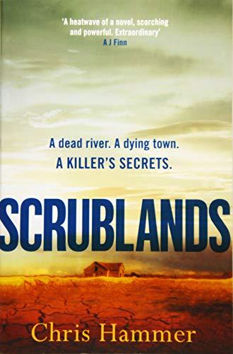 Scrublands : The stunning, Sunday Times Crime Book of the Year 2019 By:Hammer, Chris Eur:8,11 Ден2:1099